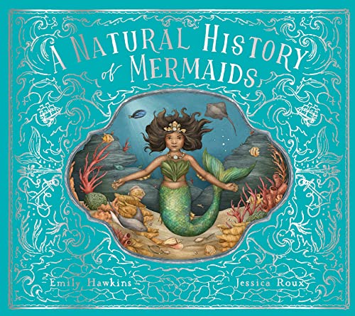 Stock image for A Natural History of Mermaids for sale by Blackwell's