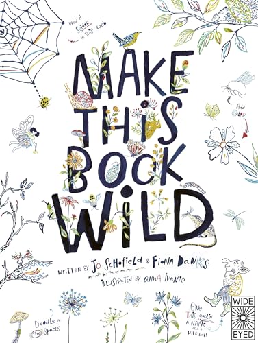 Stock image for Make This Book Wild for sale by GF Books, Inc.