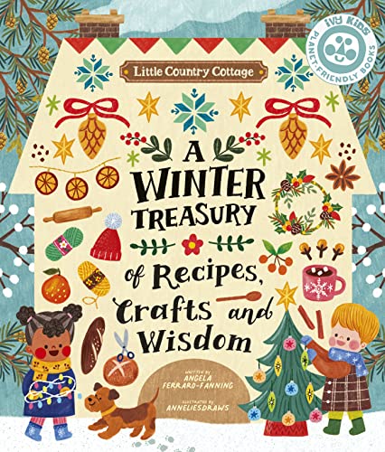 Beispielbild fr Little Country Cottage: A Winter Treasury of Recipes, Crafts and Wisdom zum Verkauf von WorldofBooks