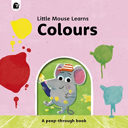 Beispielbild fr Colours: A peep-through book zum Verkauf von WorldofBooks