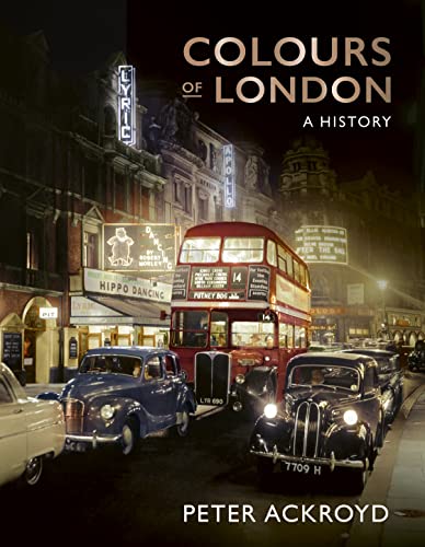 Stock image for Colours of London: A History for sale by WorldofBooks