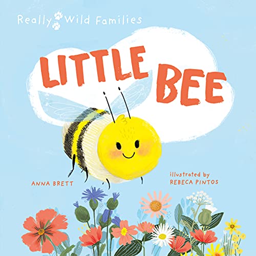 Imagen de archivo de Little Bee: A Day in the Life of a Little Bee (Really Wild Families) a la venta por HPB Inc.