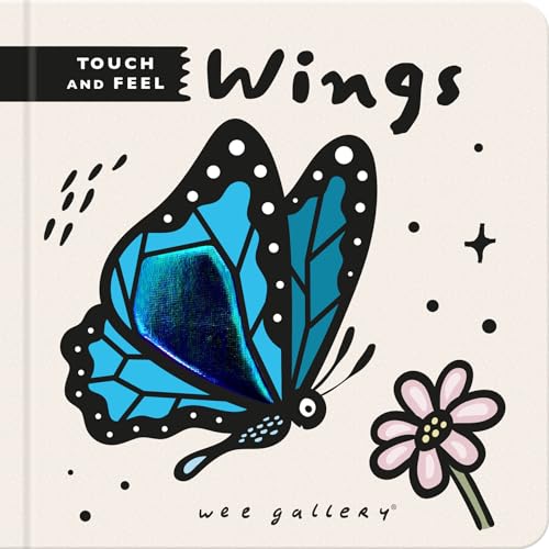 Stock image for Wee Gallery Touch and Feel: Wings for sale by Dream Books Co.