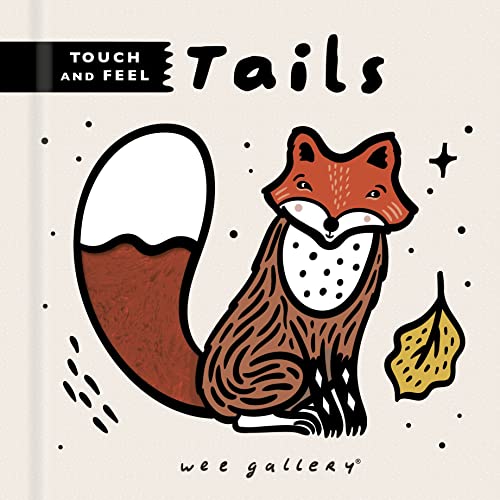 Beispielbild fr Wee Gallery Touch and Feel: Tails zum Verkauf von WorldofBooks