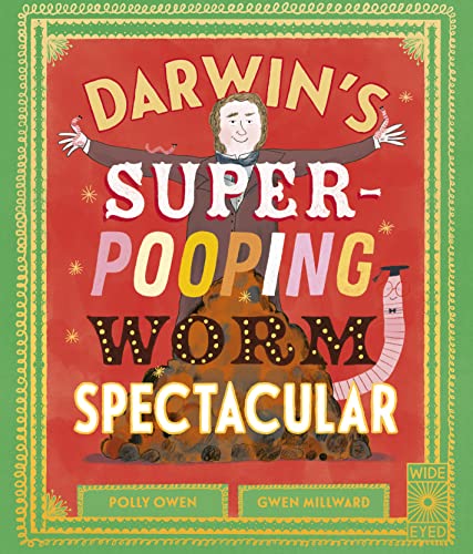 Beispielbild fr Darwins Super-Pooping Worm Spectacular zum Verkauf von Seattle Goodwill