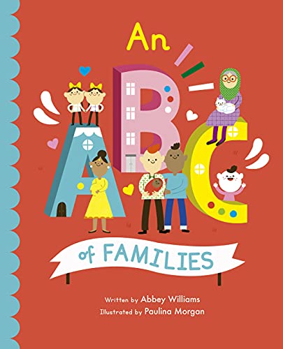 9780711276741: An ABC of Families (2) (Empowering Alphabets)
