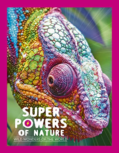 Imagen de archivo de Superpowers of Nature: Wild Wonders of the World (Animal Powers) a la venta por WorldofBooks