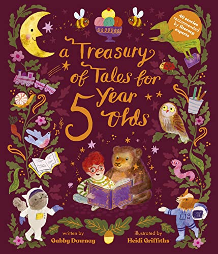 Imagen de archivo de A Treasury of Tales for Five-Year-Olds: 40 stories recommended by literary experts a la venta por AMM Books