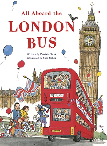 Stock image for All Aboard the London Bus for sale by GF Books, Inc.