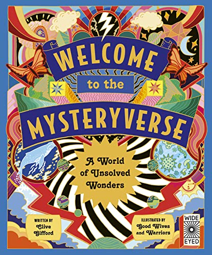 9780711280489: Welcome to the Mysteryverse: A World of Unsolved Wonders