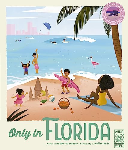 9780711281455: Only in Florida: Weird and Wonderful Facts About The Sunshine State (Americana)