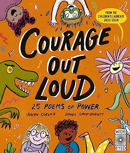 Imagen de archivo de Courage Out Loud: 25 Poems of Power (3) (Poetry to Perform) a la venta por WorldofBooks