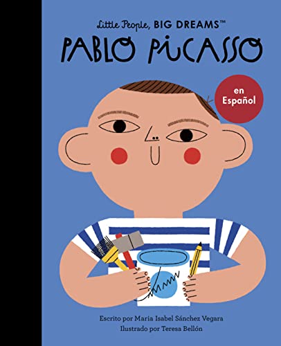 9780711284821: Pablo Picasso (Spanish Edition) (74): Volume 74 (Little People, BIG DREAMS en espaol)