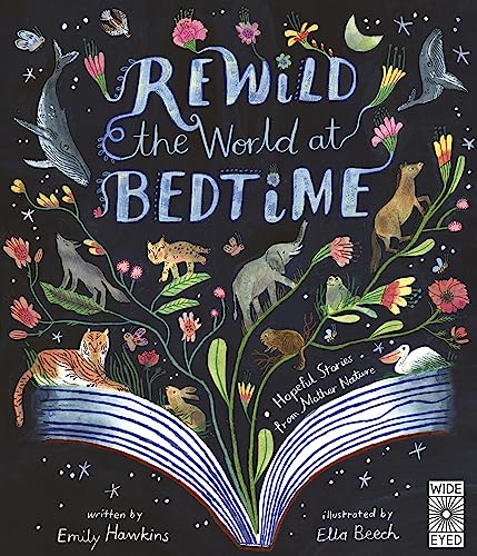 Beispielbild fr Rewild the World at Bedtime zum Verkauf von Blackwell's