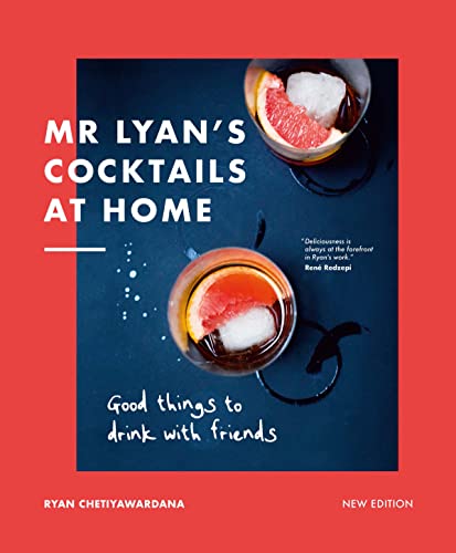 Beispielbild fr Mr Lyan  s Cocktails at Home: Good Things to Drink with Friends zum Verkauf von WorldofBooks