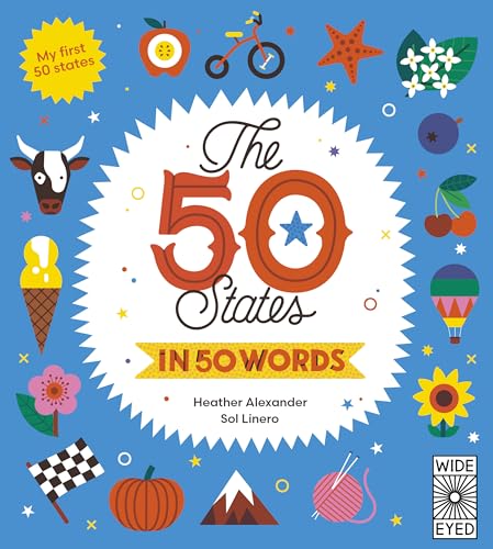 Stock image for The 50 States in 50 Words: My First 50 States for sale by Housing Works Online Bookstore