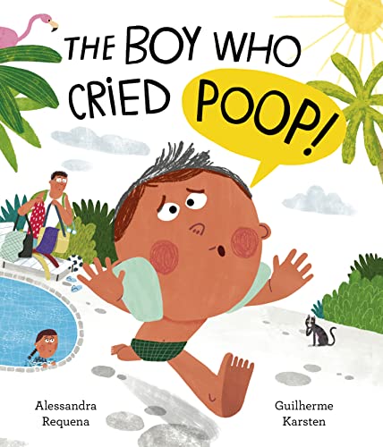 Stock image for The Boy Who Cried Poop Format: Hardback for sale by INDOO