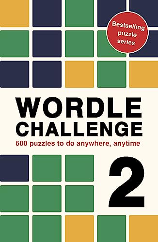 Stock image for Wordle Challenge 2: 500 puzzles to do anywhere, anytime (Puzzle Challenge) for sale by More Than Words