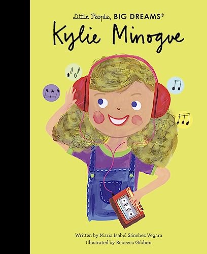 9780711292734: Kylie Minogue (Little People, BIG DREAMS)