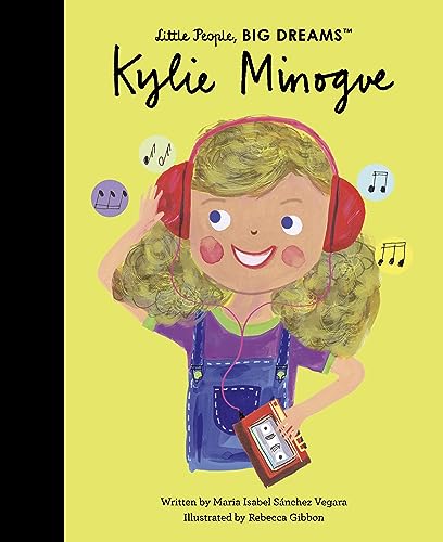 Stock image for Kylie Minogue (Little People, BIG DREAMS) for sale by Magers and Quinn Booksellers