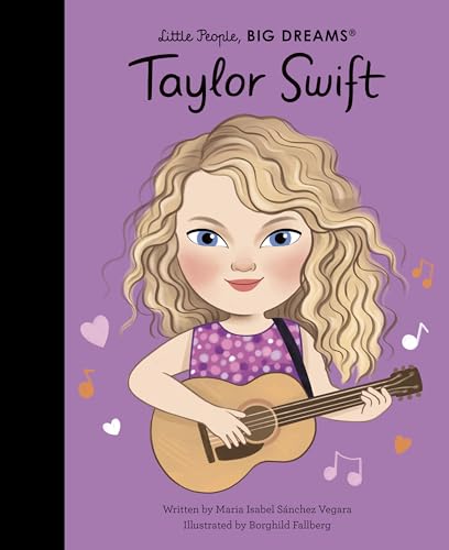 9780711295087: Little People Big Dreams Taylor Swift /anglais
