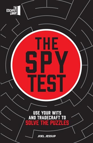 9780711298200: The Spy Test: Use your wits and tradecraft to solve the puzzles