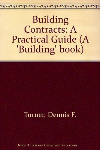 Beispielbild fr Building Contracts: A Practical Guide zum Verkauf von WeBuyBooks