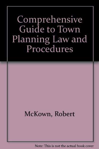 Imagen de archivo de Comprehensive Guide to Town Planning Law and Procedures a la venta por Anybook.com
