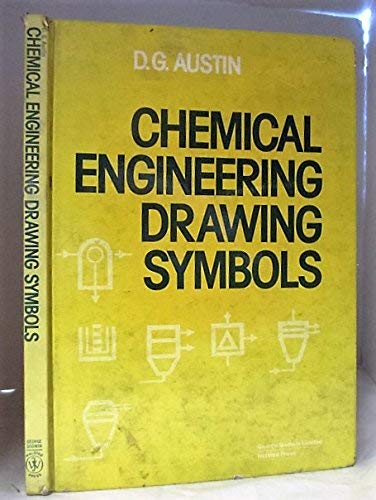 Stock image for Chemical Engineering Drawing Symbols for sale by ThriftBooks-Atlanta