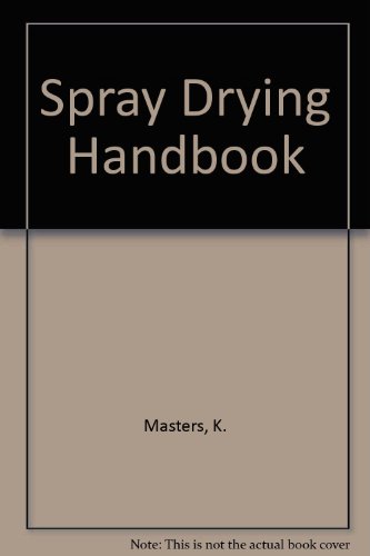 9780711449244: Spray Drying Handbook