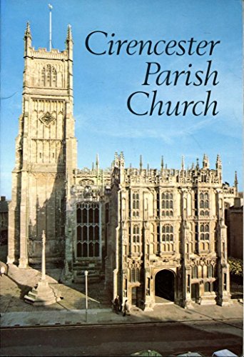 Stock image for Parish Church of Saint John Baptist Cirencester for sale by BettsBooksWales