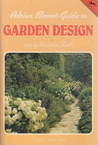Stock image for Adrian Bloom's Guide to Garden Design (Cotman-color) for sale by WorldofBooks