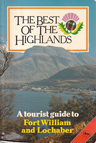 Beispielbild fr Best of the Highlands Pb (Tourists Guide) zum Verkauf von Wonder Book