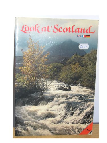Imagen de archivo de Look at Scotland a la venta por ThriftBooks-Dallas