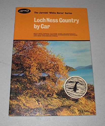 Beispielbild fr Loch Ness Country by Car (White Horse) zum Verkauf von WorldofBooks