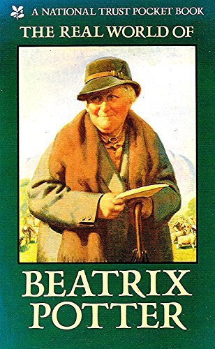 9780711701779: The Real World of Beatrix Potter (National Trust pocket book)