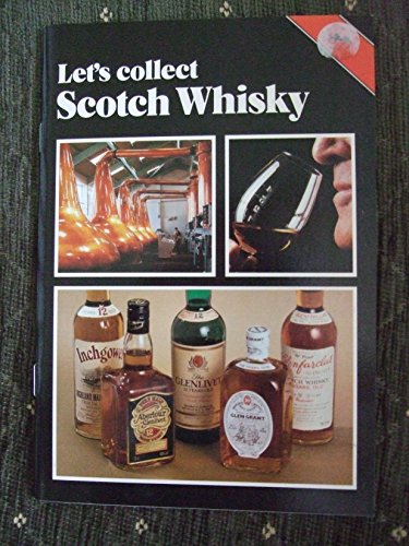 Imagen de archivo de Let's Collect Scotch Whisky a la venta por ThriftBooks-Atlanta