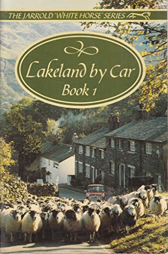 Stock image for Lakeland by Car: Bk. 1 (White Horse) for sale by Modetz Errands-n-More, L.L.C.