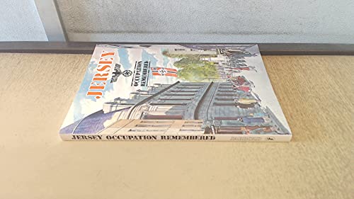 Stock image for Jersey Occupation Remembered for sale by WorldofBooks