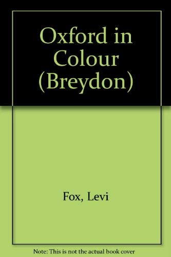 9780711702639: Oxford in Colour (Breydon) [Idioma Ingls]