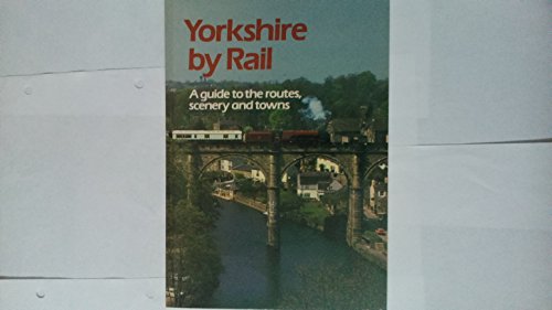 Beispielbild fr Yorkshire by Rail zum Verkauf von AwesomeBooks