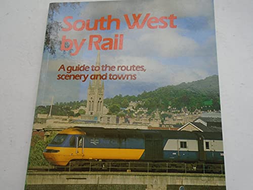Beispielbild fr South West by Rail zum Verkauf von AwesomeBooks