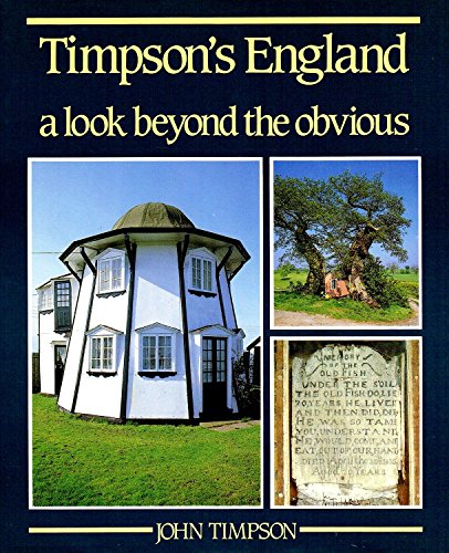 Imagen de archivo de Timpson's England - A Look Beyond the Obvious a la venta por UHR Books