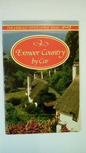 Stock image for Exmoor Country by Car (White Horse) for sale by Goldstone Books