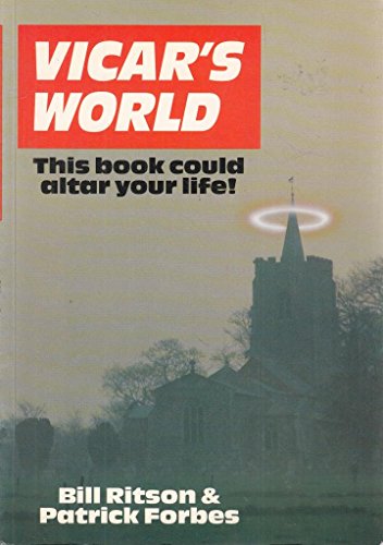 Stock image for Vicar's World. This Book Could Altar Your Life! for sale by The London Bookworm