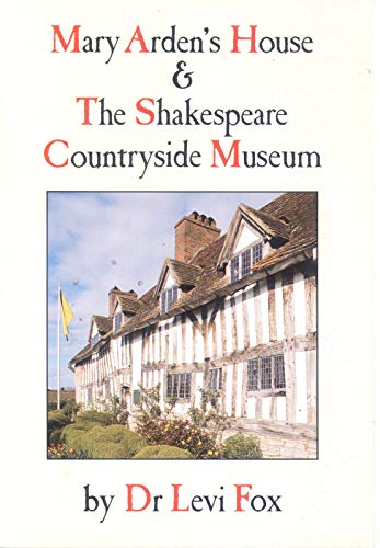 Beispielbild fr Mary Arden's House and the Shakespeare Countryside Museum (Breydon) zum Verkauf von Wonder Book