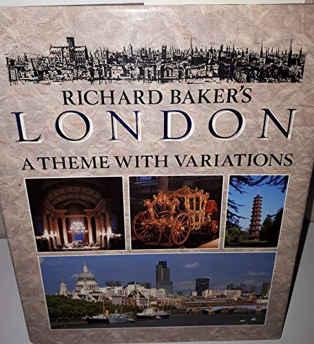 9780711704350: Richard Baker's London: A Theme with Variations [Idioma Ingls]