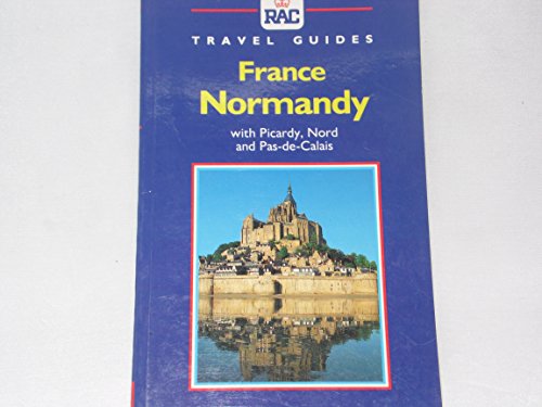 France: Normandy (Rac Travel Guides) (9780711704770) by Rac Travel Guides