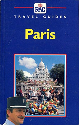 Beispielbild fr Paris (R.A.C.Travel Guides) zum Verkauf von AwesomeBooks