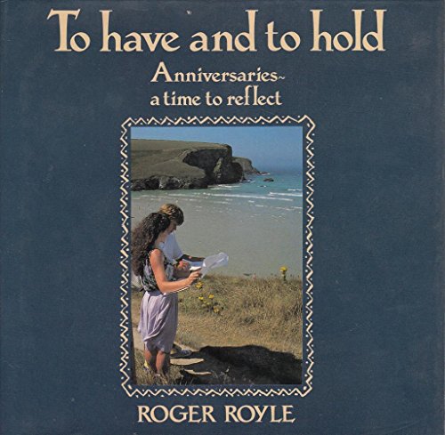 Stock image for To Have and to Hold for sale by Better World Books